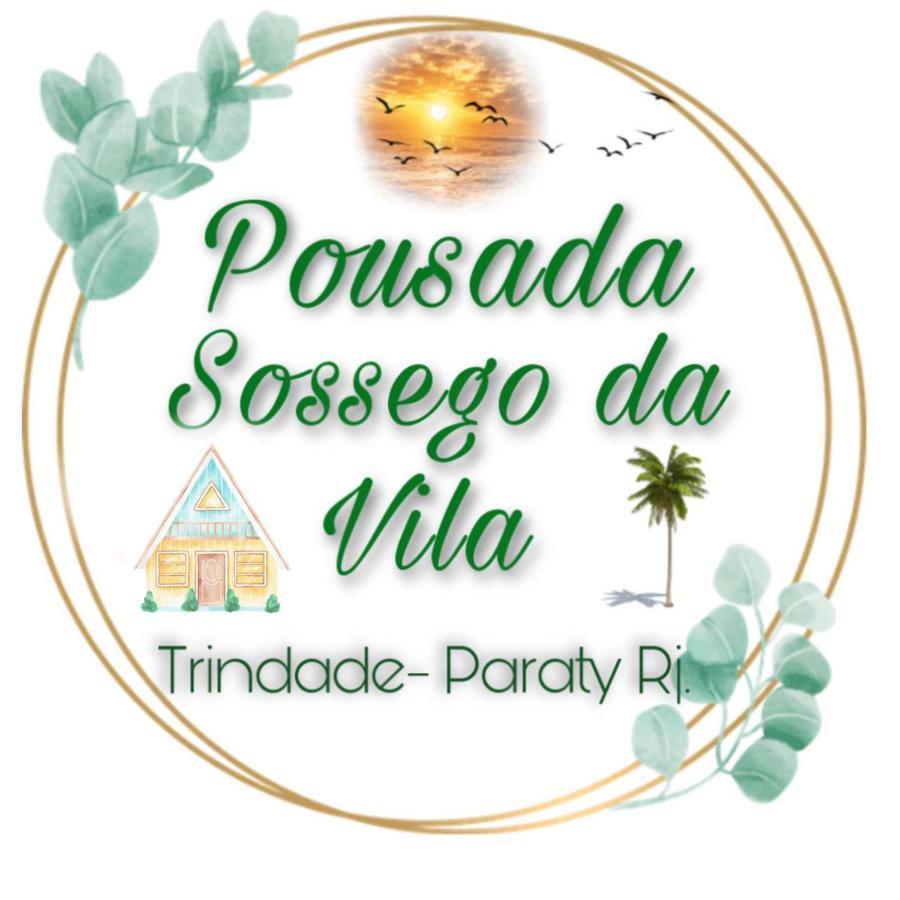 Pousada Sossego Da Vila - Trindade Paraty Exteriör bild